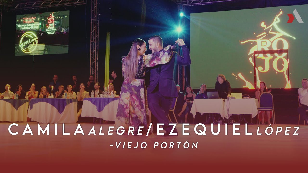 CAMILA ALEGRE & EZEQUIEL LÓPEZ - VIEJO PORTÓN - ROJO TANGO FESTIVAL