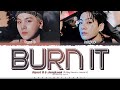 DAY1 Agust D Jungkook Burn It Lyrics Color Coded Han Rom Eng ShadowByYoongi