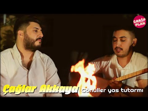 Çağlar Akkaya - Gönüller Yas Tutarmı