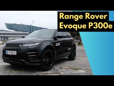 Range Rover Evoque P300e - Stylish, but is the 3-cylinder hybrid a harmonious choice?
