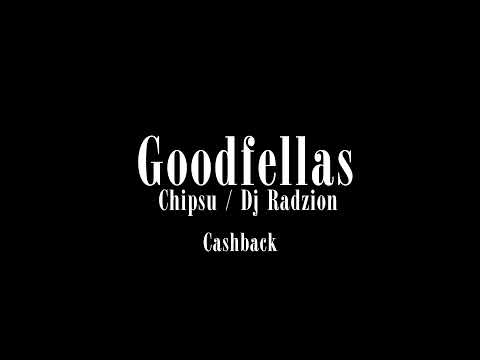 GOODFELLAS MIXTAPE VOL.1 CHIPSU/DJ RADZION
