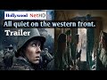 All Quiet On The Western Front Trailer German Movie