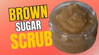 How to Make a Luxurious Brown Sugar Scrub at Home (It's Easier Than You Think!)