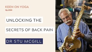 Ep 234 Keen on Yoga Podcast - Dr Stuart McGill