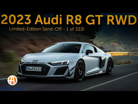 2023 Audi R8 GT RWD is a super limited-edition send-off