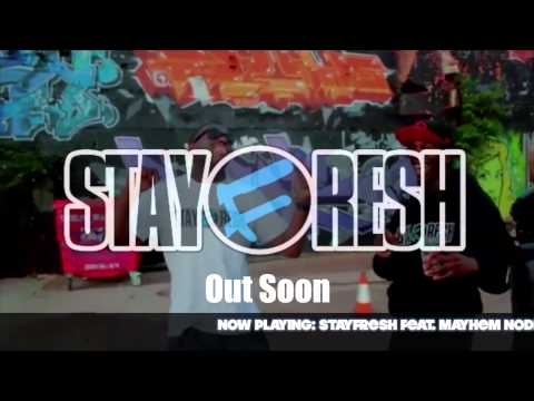 StayFresh feat. Mayhem NODB - How We Roll [RADIO RIP]