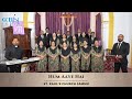 Hum Aaye Hai St Paul S Church Jammu Apr 25