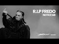 R I P FREDO NOTICE ME NARCISSIST GUITAR MIX 00PIUM