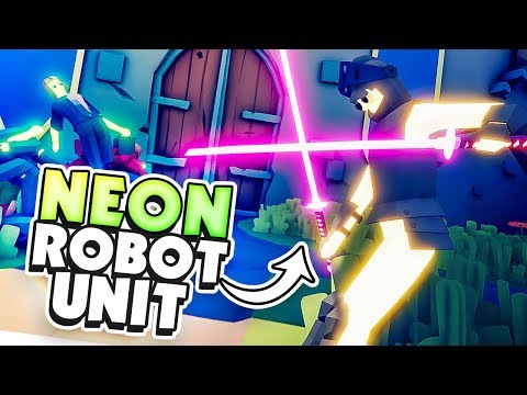 OVERPOWERED NEON ROBOT FACTION! - TABS Early Access Release (Totally Accurate Battle Simulator)