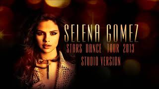 Selena Gomez - Save The Day (Live at Stars Dance Tour - Audio Studio Version)