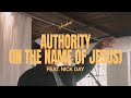 Authority (In The Name Of Jesus)