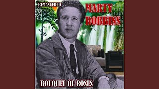 Bouquet of Roses (Remastered)
