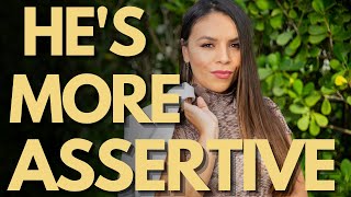 How To Be More Assertive | 3 Tips For Men!