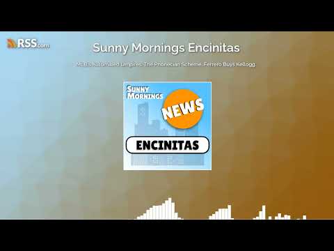 MLB's Automated Umpires, The Phonecian Scheme, Ferrero Buys Kellogg.