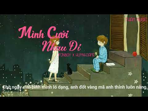 Mình Cưới Nhau Đi - Huỳnh James, Pjnboys | MV Lyrics HD