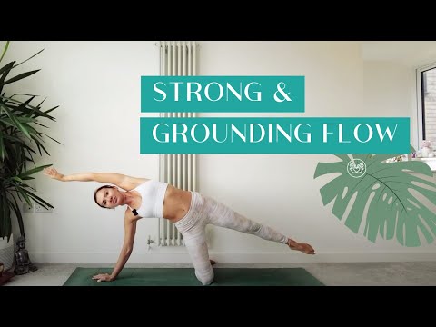 Strong & Grounding Yoga Flow / Intermediate / 30 Minutes
