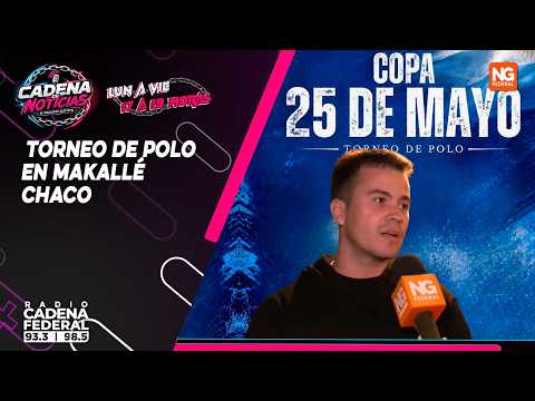 NG FEDERAL - TORNEO DE POLO EN MAKALLÉ - CHACO