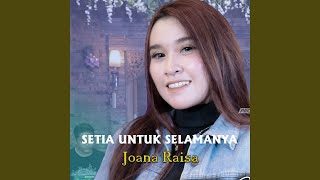 Download lagu Setia Untuk Selamanya mp3