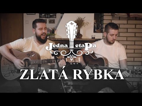 Zlatá rybka - Jedna etaPa acoustic cover