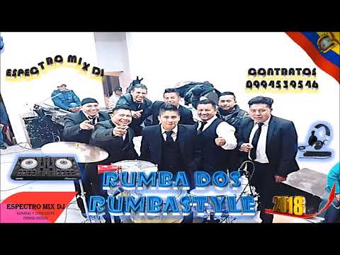 Mix 2018 - Peter Matango - Rumba Dos 2018-2019 - 😇😎🥃😍🎹🎷Desde Santa Rosa del Tejar - Espectro mix dJ