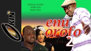 ENU OROFO 2 Latest Nollywood Movie 2014