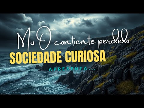 MU: EMBARQUE NO MISTÉRIO DO CONTINENTE PERDIDO