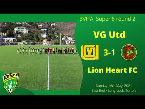 FA Super 6 Round 2 - VG Utd 3-1 Lion Heart FC, Sunday 16th May, 2021