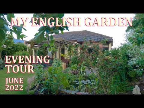 , title : 'An Evening tour with Me - My English Garden - June 2022'