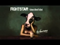Fightstar | Colours Bleed To Red