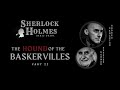 The Hound Of The Baskervilles PART 2 Sherlock Holmes BBC Radio Drama