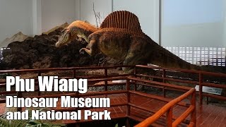 preview picture of video 'Phu Wiang Dinosaur Museum & National Park (พิพิธภัณฑ์ไดโนเสาร์ภูเวียง)'