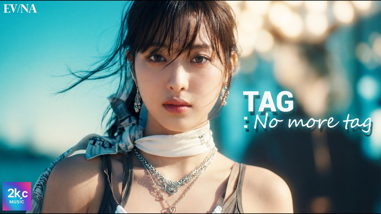 EV/NA - TAG : No more tag M/V