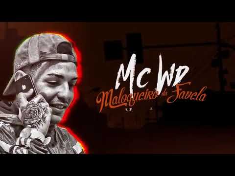 MC - WD ela já ela queria