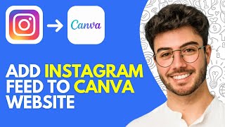 How to Add Instagram Feed to Canva Website (2026) – Fast & Free