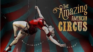 The Amazing American Circus | Steam A-Z