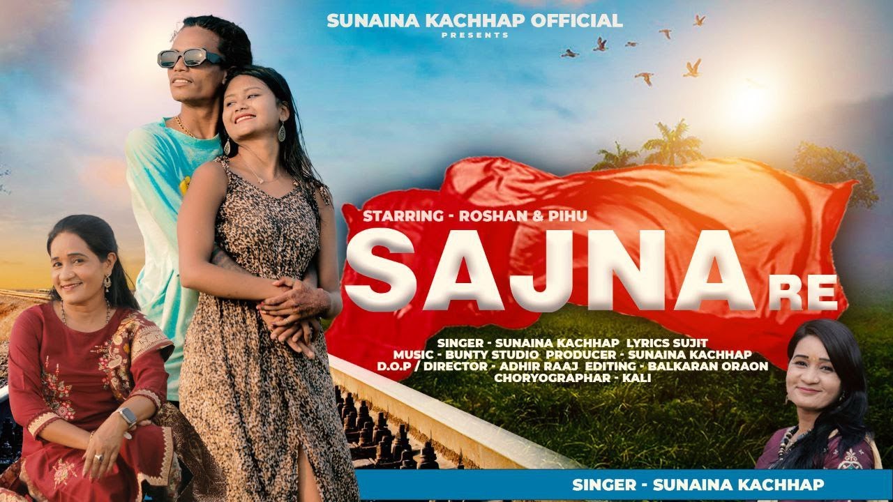 Sajna Re | #sunainakachhap | ft Roshan & Pihu | #newnagpurisong