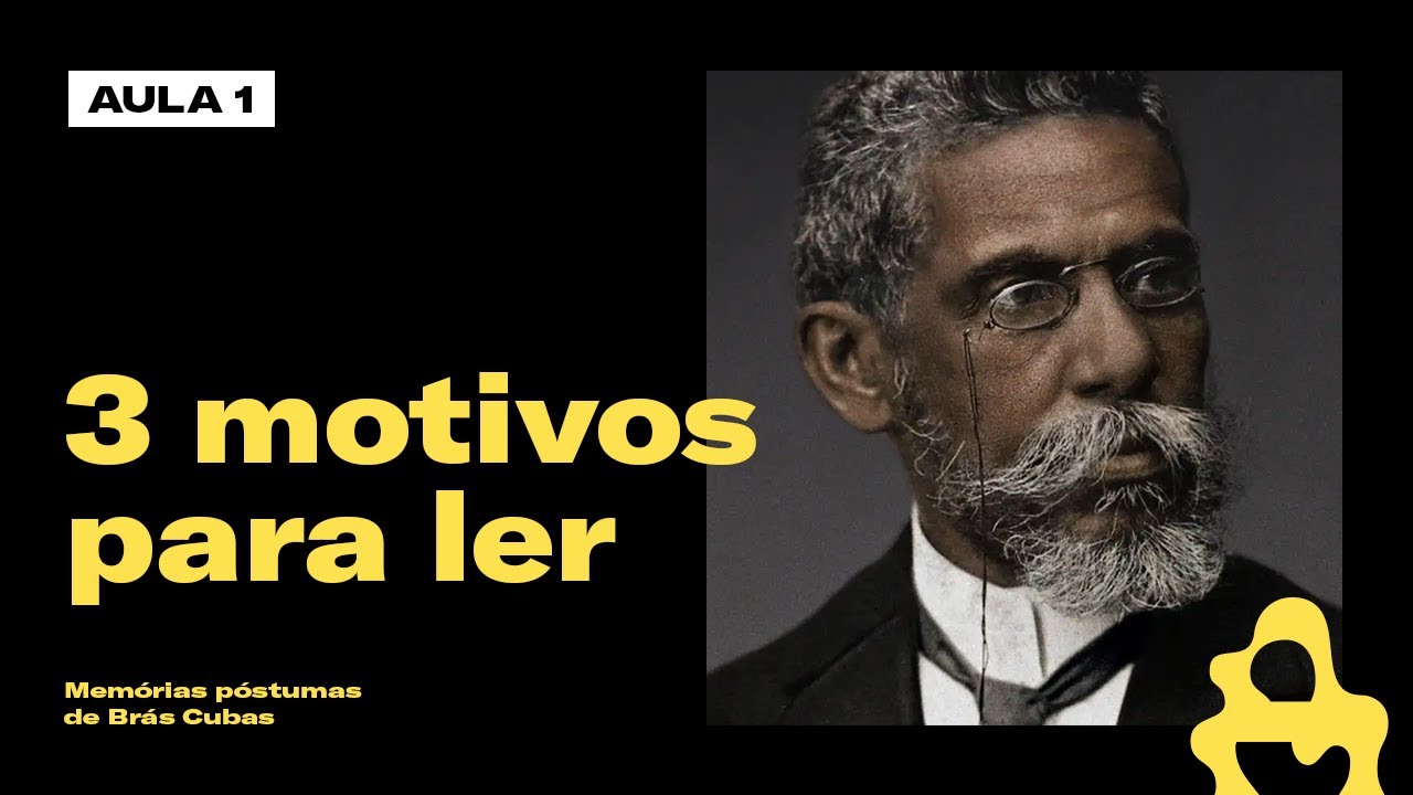 O romance mais GENIAL de Machado de Assis? | Conhecendo Memórias póstumas de Brás Cubas (parte 1)