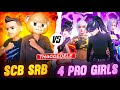 SRB SCB vs 4 Pro Attitude Girls 😡😡🔥 || Serious Challenge Match || @funwithsrbyt || #freefire #viral