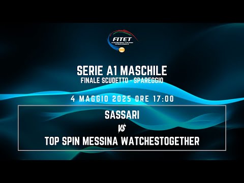 FINALE SCUDETTO SPAREGGIO - SERIE A1 M | Sassari vs Top Spin Messina Watchestogether