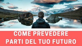 PREDICI IL TUO FUTURO