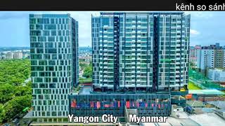 preview picture of video 'yangon city and đà nẵng city. myanma và việt nam'