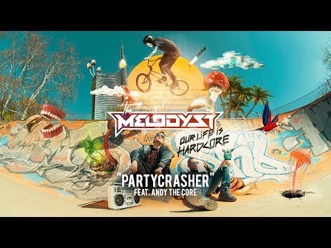 The Melodyst - Partycrasher (with Andy The Core) - Traxtorm 0197 [Hardcore]