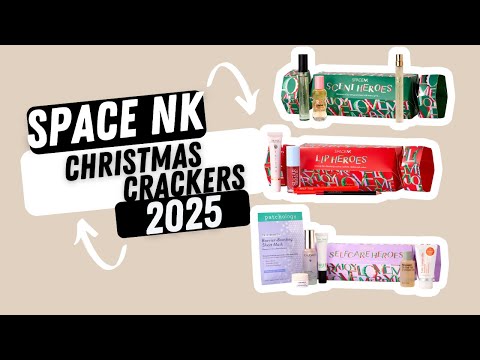 Space NK Christmas Crackers 2025 #holidaycollection