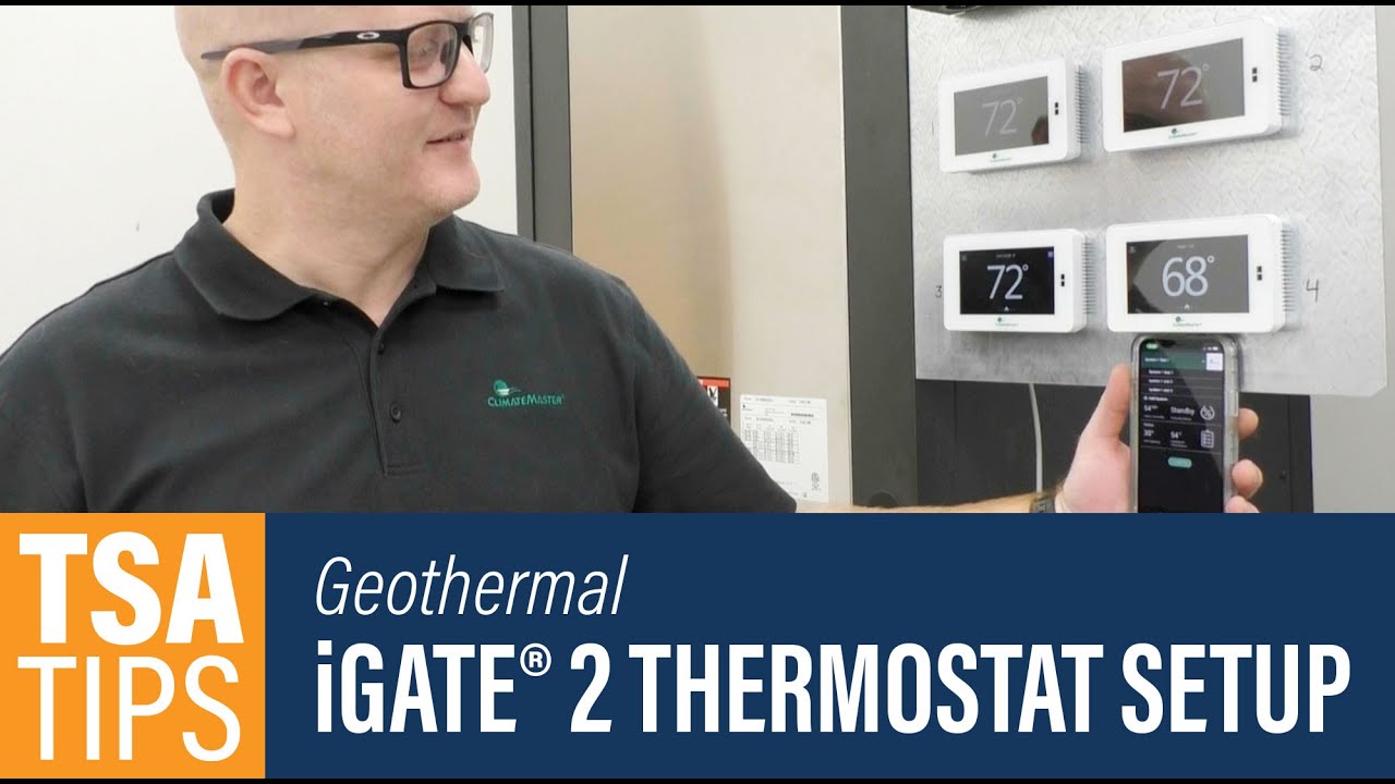 TSA Tips: Geothermal - iGate 2 Thermostat Setup