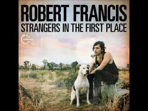 Robert Francis - Perfectly Yours