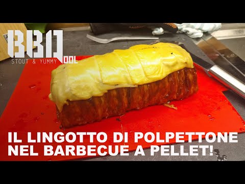Il lingotto di polpettone di carne nel barbecue a pellet. Con sorpresa!