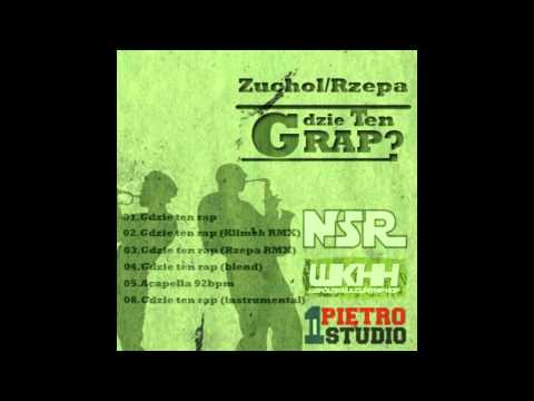 Żuchol/Rzepa - Gdzie Ten Rap? (Klimek Remix)