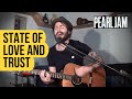 Pearl Jam State Of Love And Trust Cover On Spotify
