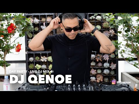 DJ Qenoe - Day Party Vibes | San Diego, Ca