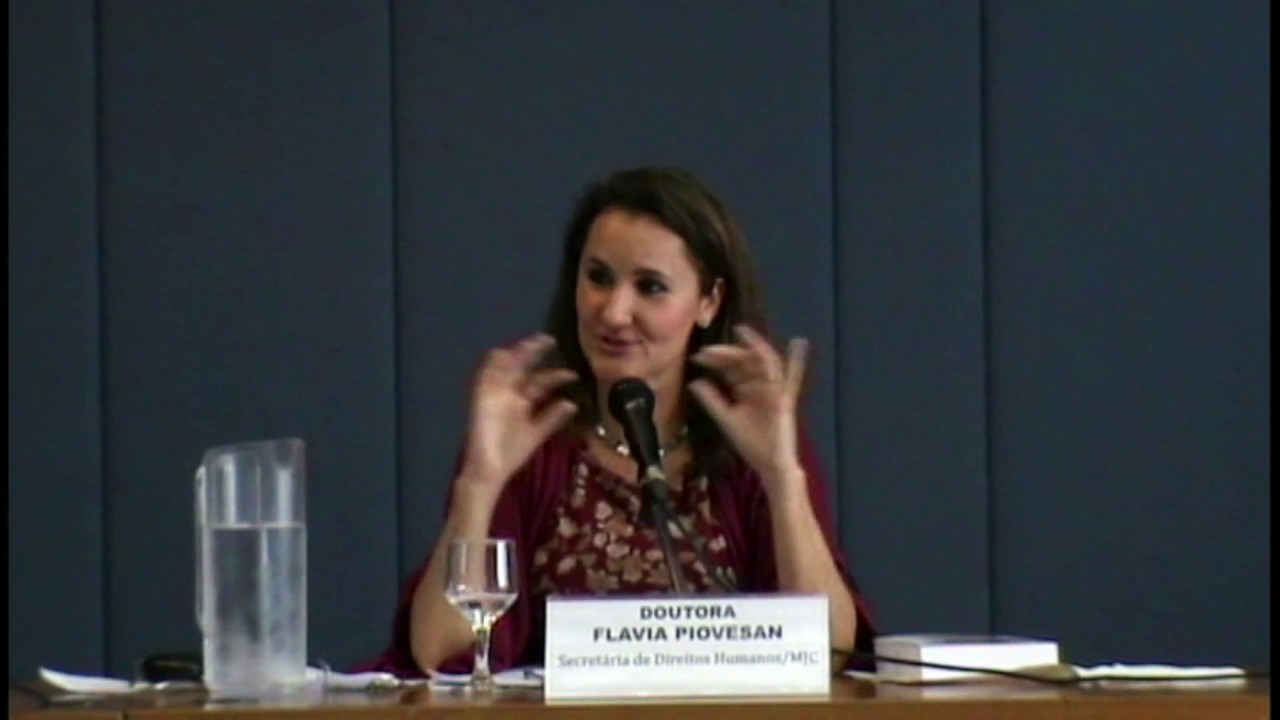 Mecanismos de Proteção dos Direitos Humanos - Dra. Flávia Piovesan